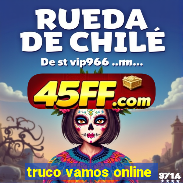 truco vamos online